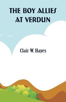 The Boy Allies At Verdun 935297249X Book Cover