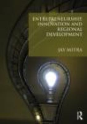 Entrepreneurship, innovation and regional devel... B00A2MUYTS Book Cover