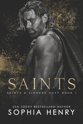 Saints: Saints and Sinners Duet Book 1 1949786072 Book Cover