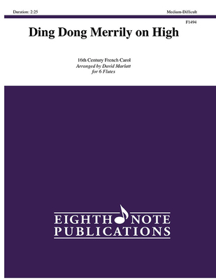 Ding Dong Merrily on High: Score & Parts 1771571756 Book Cover