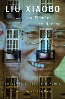 No Enemies, No Hatred: Selected Essays and Poems 0674061470 Book Cover