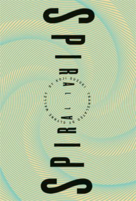 Spiral ('Ring' series, Book 2) 1932234063 Book Cover