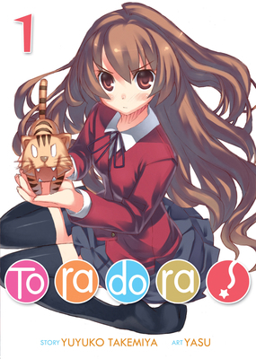 Toradora! (Light Novel) Vol. 1 1626927952 Book Cover