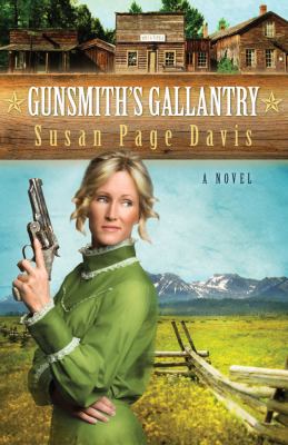 The Gunsmith's Gallantry 1602607958 Book Cover