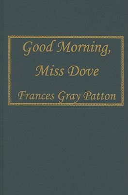 Good Morning, Miss Dove 0884118797 Book Cover