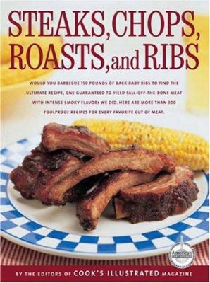 Steaks, Chops, Roasts and Ribs 0936184787 Book Cover