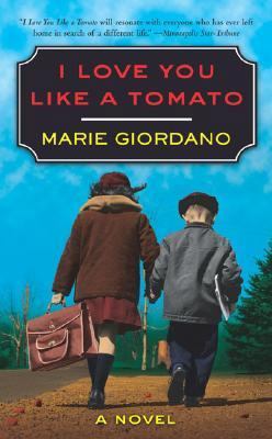 I Love You Like a Tomato 0765345889 Book Cover