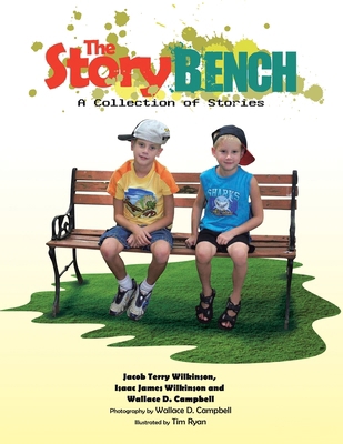 The Story Bench: A Collection of Stories 1425789269 Book Cover