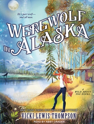 Werewolf in Alaska 1452610053 Book Cover