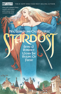 Neil Gaiman and Charles Vess's Stardust (New Ed... 1401287840 Book Cover