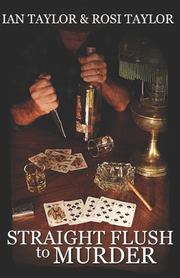 Straight Flush To Murder: Five Card Fate 1704185386 Book Cover
