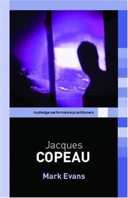 Jacques Copeau 0415354358 Book Cover