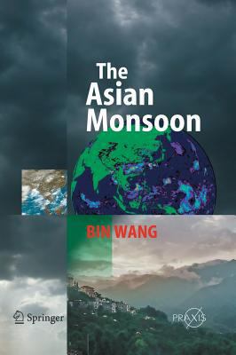 The Asian Monsoon 3540406107 Book Cover