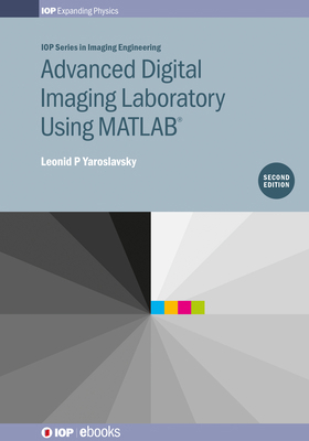Advanced Digital Imaging Laboratory Using MATLA... 0750312343 Book Cover