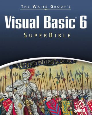 The Waite Group's Visual Basic 6 Superbible 0672314134 Book Cover
