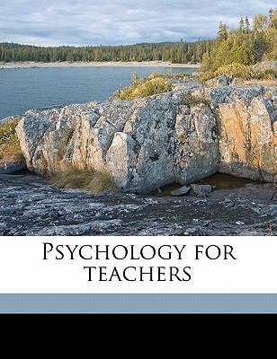 Psychology for Teachers 1171669933 Book Cover