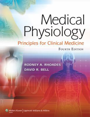 Medical Physiology: Principles for Clinical Med... 1609134273 Book Cover