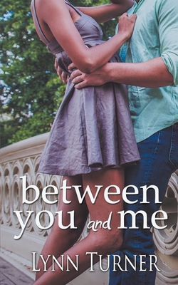 Between You and Me 1509216820 Book Cover