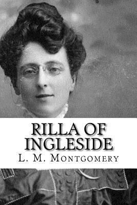 Rilla of Ingleside 1727466764 Book Cover