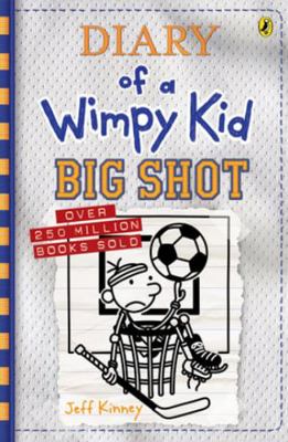 Big Shot: Diary of a Wimpy Kid (16) 0143796119 Book Cover