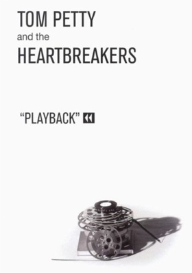 Tom Petty and the Heartbreakers: Playback B0000558NQ Book Cover