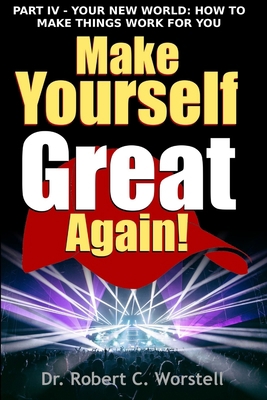 Make Yourself Great Again Part 4 1365721930 Book Cover
