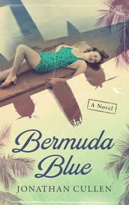 Bermuda Blue 1685332528 Book Cover