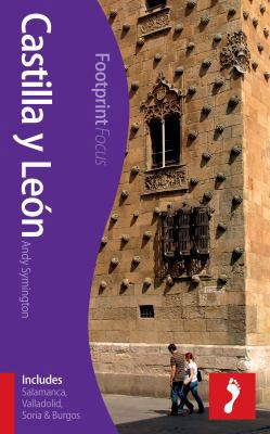 Castilla y Leon Footprint Focus Guide 1909268054 Book Cover