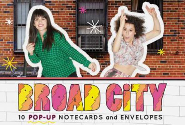 Broad City Pop-Up Notecards: 10 Pop-Up Notecard... 1452162727 Book Cover