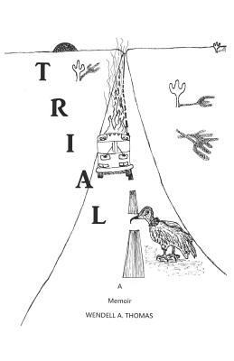Trial 0999176420 Book Cover
