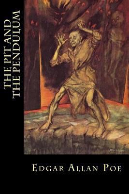 The Pit and the Pendulum 1985074753 Book Cover