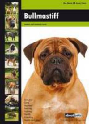 Bullmastiff (Dog Breed Expert Series) 9058218228 Book Cover