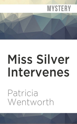 Miss Silver Intervenes 197868231X Book Cover