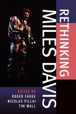 Rethinking Miles Davis 0190085800 Book Cover