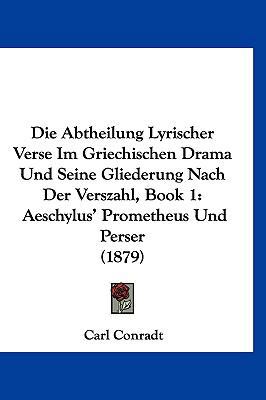 Die Abtheilung Lyrischer Verse Im Griechischen ... [German] 1161244964 Book Cover