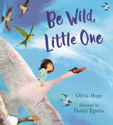 Be Wild, Little One 154761126X Book Cover