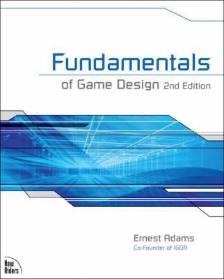 Fundamentals of Game Design 0321643372 Book Cover