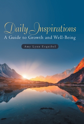 Daily Inspirations: A Guide to Growth and Well-... 1664288961 Book Cover