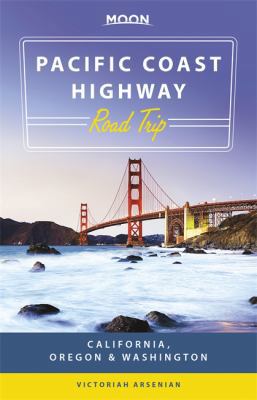 Moon Pacific Coast Highway Road Trip: Californi... 1631210297 Book Cover