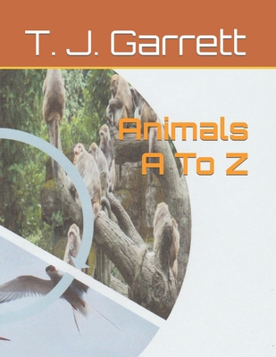Animals A To Z 1735714518 Book Cover