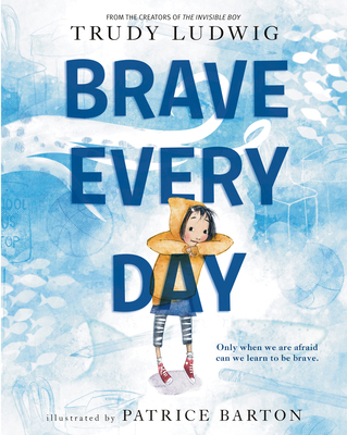 Brave Every Day 0593306384 Book Cover