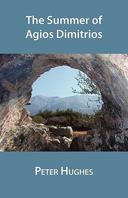 The Summer of Agios Dimitrios 1848610645 Book Cover