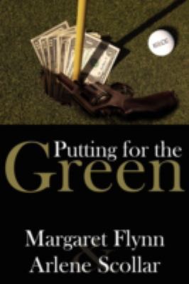 Putting for the Green 1438907532 Book Cover