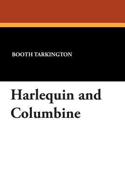 Harlequin and Columbine 0809510529 Book Cover