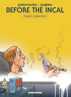 Before the Incal: Oversized Deluxe Edition 1594650667 Book Cover