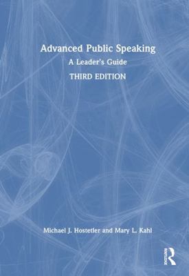 Advanced Public Speaking: A Leader's Guide 1032531878 Book Cover