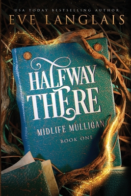 Halfway There (Midlife Mulligan) [Large Print]            Book Cover