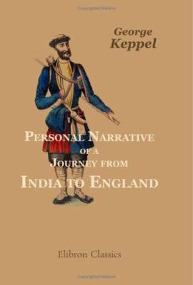 Personal Narrative of a Journey from India to E... 1402191499 Book Cover