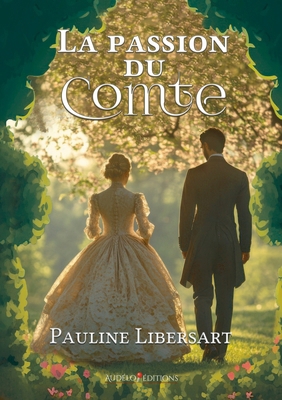 La Passion du Comte [French] B08Y4HCHLH Book Cover