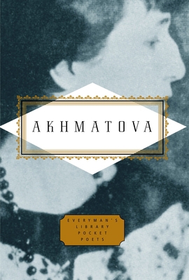 Akhmatova: Poems: Edited by Peter Washington 0307264246 Book Cover